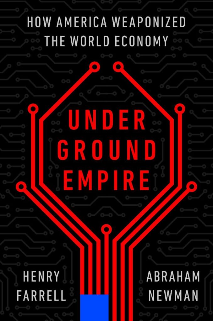Book cover of "Underground Empire" featuring a stylized red circuit branching from a blue square on a black background, symbolizing the covert pathways of global financial and information networks.