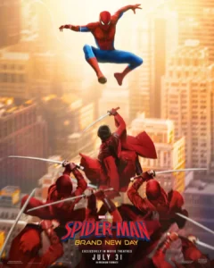 Official Spider-Man: Brand New Day movie poster showing Tom Holland as Spider-Man in red costume jumping above a New York City skyline, with multiple Spider-Man figures reflected in the composition. Text reads "Spider-Man Brand New Day" and "July 31."